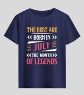 The Best are Born in July Half Sleeve T-Shirt